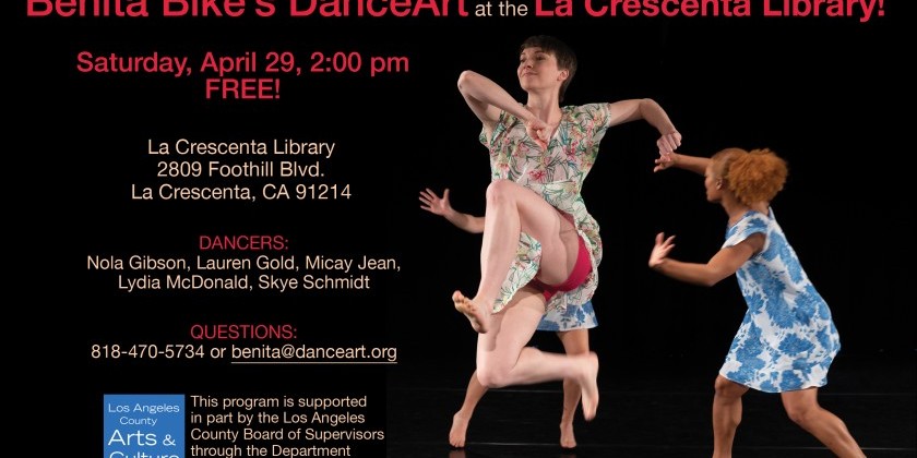 LA CRESCENTA, CA: Benita Bike's DanceArt Performs in Free Program