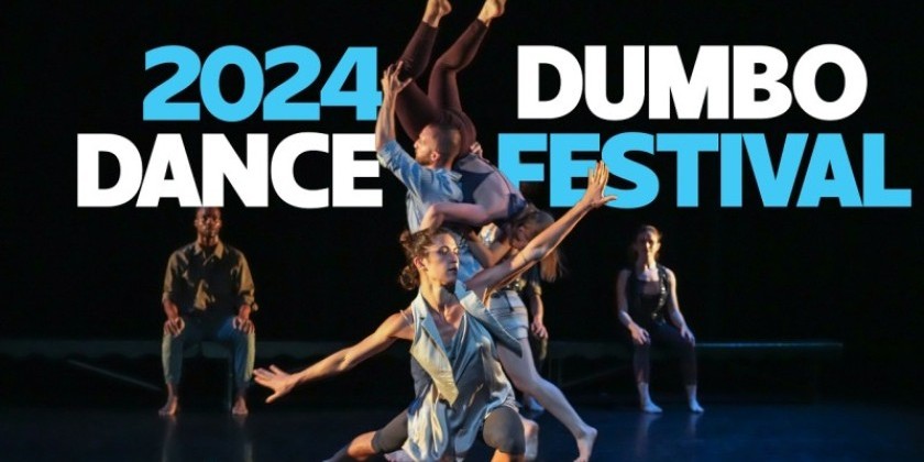 WHITE WAVE Dance Presents The 2024 DUMBO DANCE FESTIVAL