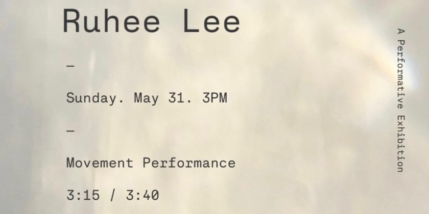 A Reflection on Ruhee Lee’s Solo Exhibition