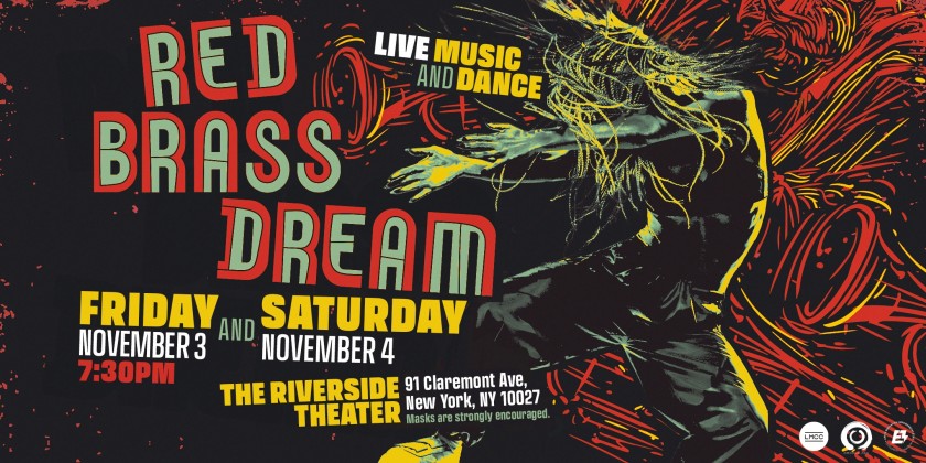 DanceBoissiere presents "Red Brass Dream"