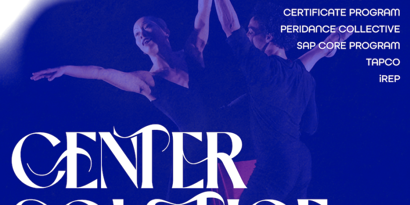 Peridance Contemporary Dance Company & Peridance Center Present "Center Solstice"